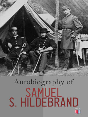 cover image of Autobiography of Samuel S. Hildebrand